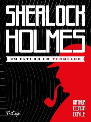 cover image of Sherlock Holmes--Um estudo em vermelho